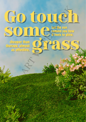 Go Touch Some Grass Wall Art